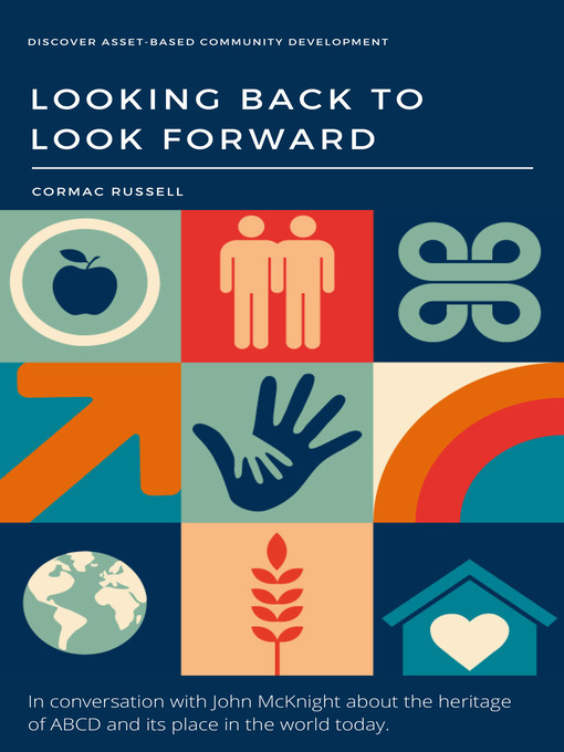 Title details for Asset Based Community Development (ABCD) by Cormac Russell - Available